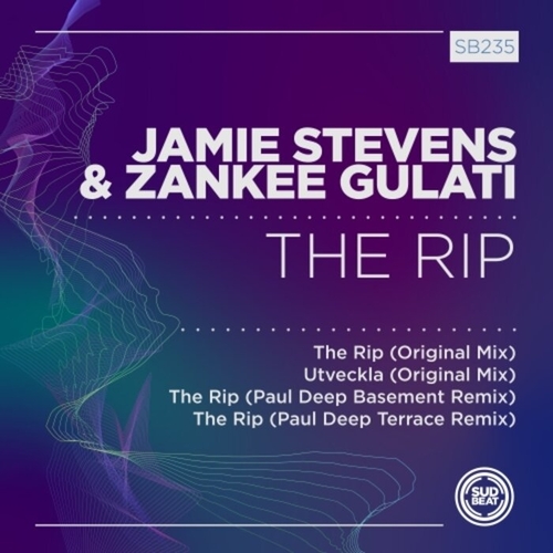 Jamie Stevens & Zankee Gulati - The Rip [SB235]